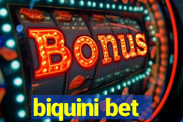biquini bet